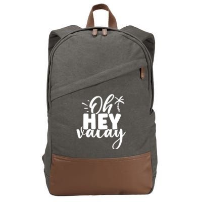 Oh Hey Vacay Palm Tree Summer Cotton Canvas Backpack