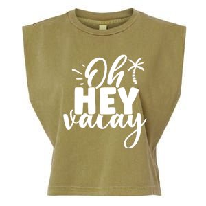 Oh Hey Vacay Palm Tree Summer Garment-Dyed Women's Muscle Tee