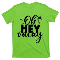 Oh Hey Vacay Palm Tree Summer T-Shirt