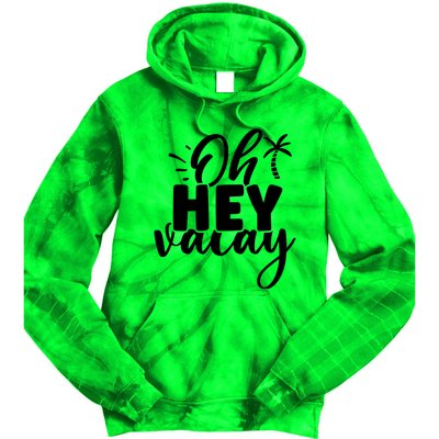 Oh Hey Vacay Palm Tree Summer Tie Dye Hoodie