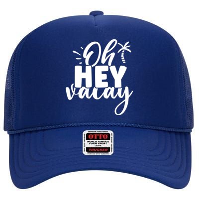 Oh Hey Vacay Palm Tree Summer High Crown Mesh Back Trucker Hat