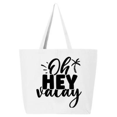 Oh Hey Vacay Palm Tree Summer 25L Jumbo Tote