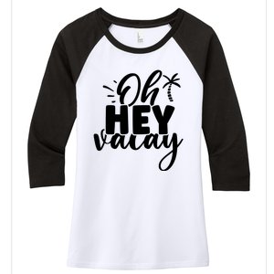 Oh Hey Vacay Palm Tree Summer Women's Tri-Blend 3/4-Sleeve Raglan Shirt