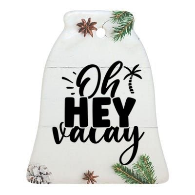 Oh Hey Vacay Palm Tree Summer Ceramic Bell Ornament