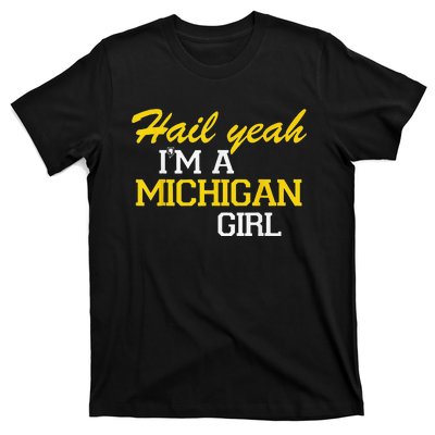 Oh Hail Yeah Michigan Michigander Pride Distressed T-Shirt