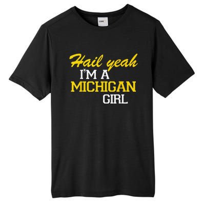 Oh Hail Yeah Michigan Michigander Pride Distressed Tall Fusion ChromaSoft Performance T-Shirt