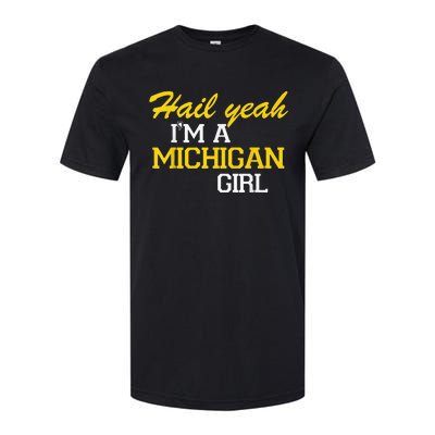 Oh Hail Yeah Michigan Michigander Pride Distressed Softstyle CVC T-Shirt