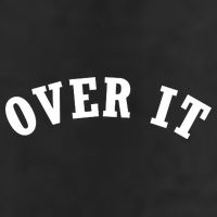 Over It Tumbler