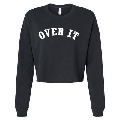 Over It Cropped Pullover Crew