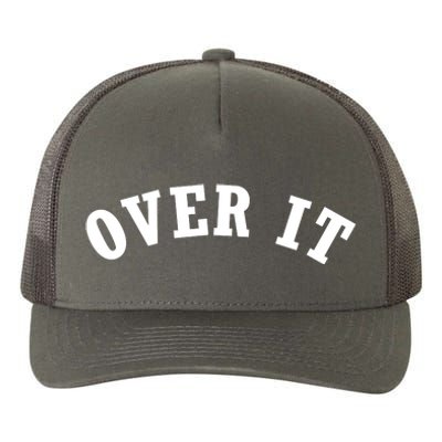 Over It Yupoong Adult 5-Panel Trucker Hat