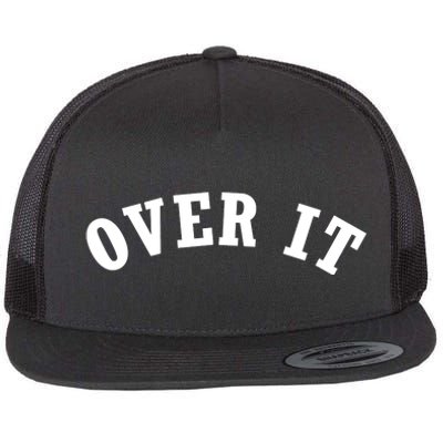 Over It Flat Bill Trucker Hat