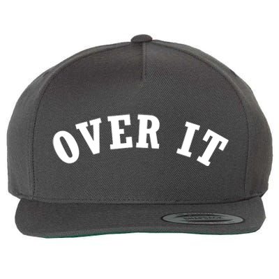 Over It Wool Snapback Cap