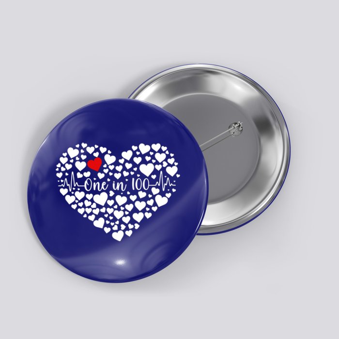 One In 100 Chd Congenital Heart Disease Awareness Gift Button