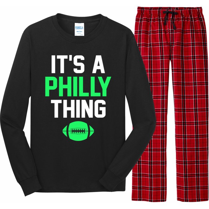 ORIGINAL IT'S A PHILLY THING Its A Philadelphia Thing Fan Long Sleeve Pajama Set