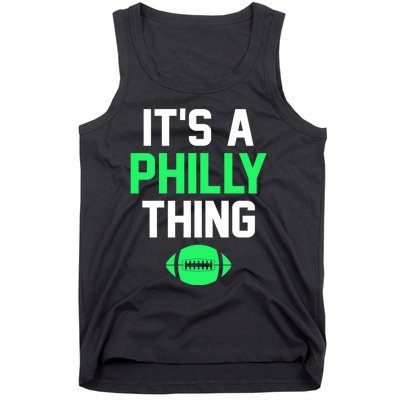 ORIGINAL IT'S A PHILLY THING Its A Philadelphia Thing Fan Tank Top