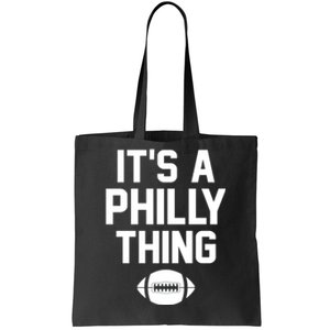 ORIGINAL IT'S A PHILLY THING Its A Philadelphia Thing Fan Tote Bag