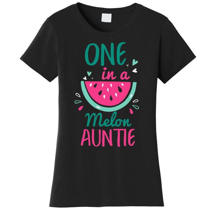 One In A Melon Auntie Watermelon Family Matching Women's T-Shirt