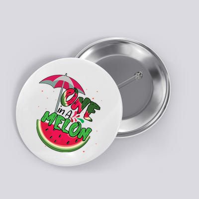 One In A Melon Adorable Cute Fun Summer Watermelon Gift Tee Button