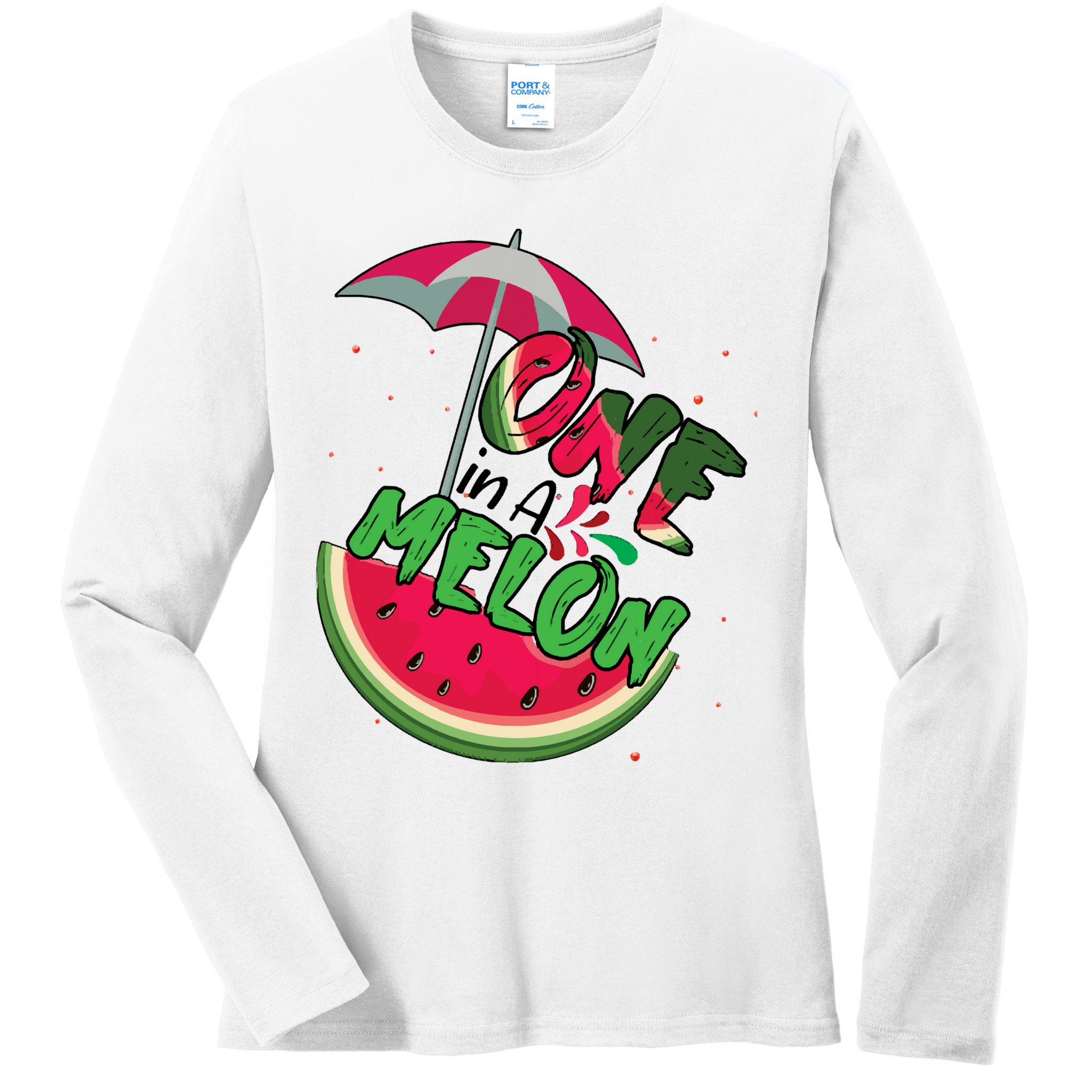 One In A Melon Adorable Cute Fun Summer Watermelon Gift Tee Ladies Long Sleeve Shirt