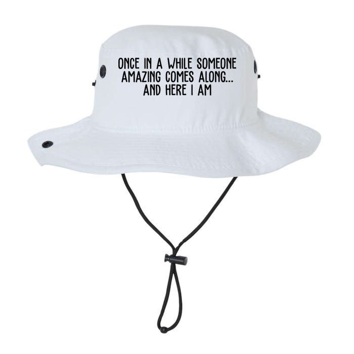 Once In A While Someone Amazing Comes Along And Here I Am Funny Legacy Cool Fit Booney Bucket Hat