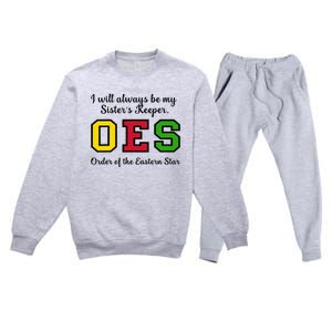 Oes I Always Be My SisterS Keeper Star Thanksgiving Gift Premium Crewneck Sweatsuit Set