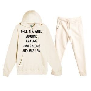 Once In A While Someone Amazing Premium Hooded Sweatsuit Set