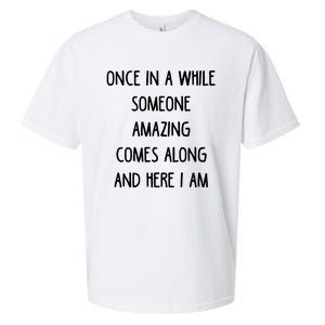 Once In A While Someone Amazing Sueded Cloud Jersey T-Shirt