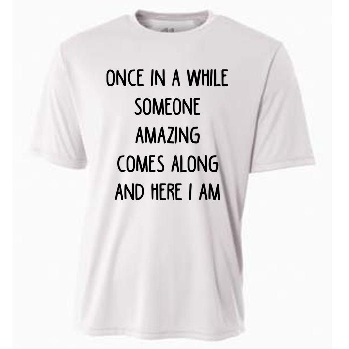 Once In A While Someone Amazing Cooling Performance Crew T-Shirt