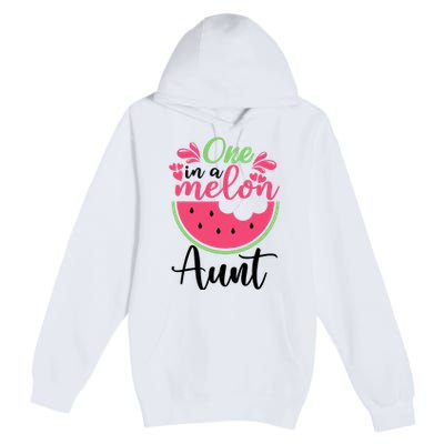 One In A Melon Aunt Waterlemon Summer Vacation Aunt Premium Pullover Hoodie