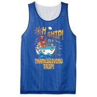 Ohgiftship It's A Thanksgiving Trip Thanksgiving Cruise Meaningful Gift Mesh Reversible Basketball Jersey Tank