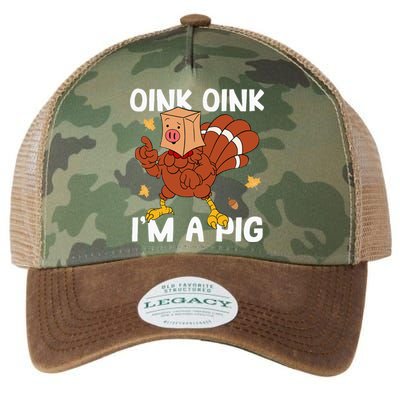 Oink Im A Pig Turkey Autumn Fall Yall Thanksgiving Legacy Tie Dye Trucker Hat