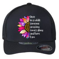 Once In A While Someone Amazing Comes Along Sunflower Flexfit Unipanel Trucker Cap