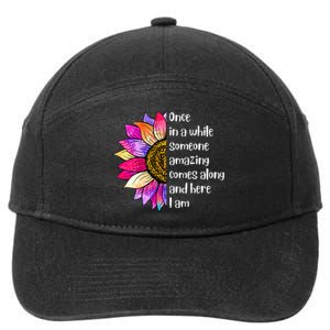 Once In A While Someone Amazing Comes Along Sunflower 7-Panel Snapback Hat