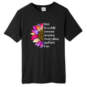 Once In A While Someone Amazing Comes Along Sunflower Tall Fusion ChromaSoft Performance T-Shirt