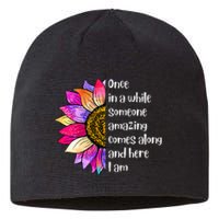 Once In A While Someone Amazing Comes Along Sunflower Sustainable Beanie