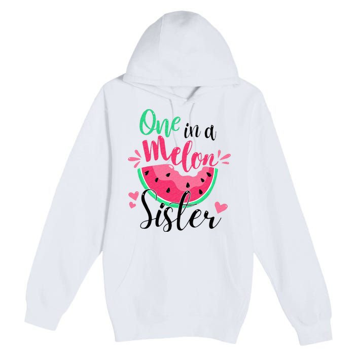 One in a Melon Sister Summer Birthday Party Matching Family Premium Pullover Hoodie