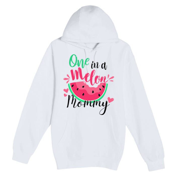 One in a Melon Mommy Summer Birthday Party Matching Family Premium Pullover Hoodie