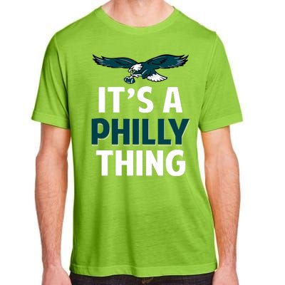 ORIGINAL IT'S A PHILLY THING Its A Philadelphia Thing Fan Adult ChromaSoft Performance T-Shirt