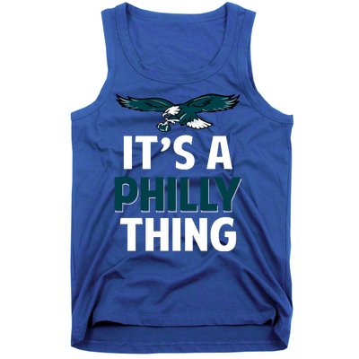 ORIGINAL IT'S A PHILLY THING Its A Philadelphia Thing Fan Tank Top