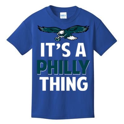 ORIGINAL IT'S A PHILLY THING Its A Philadelphia Thing Fan Kids T-Shirt