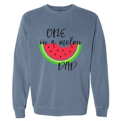 One In A Melon Dad Matching Birthday Gift Sets Parents Garment-Dyed Sweatshirt