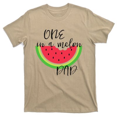 One In A Melon Dad Matching Birthday Gift Sets Parents T-Shirt