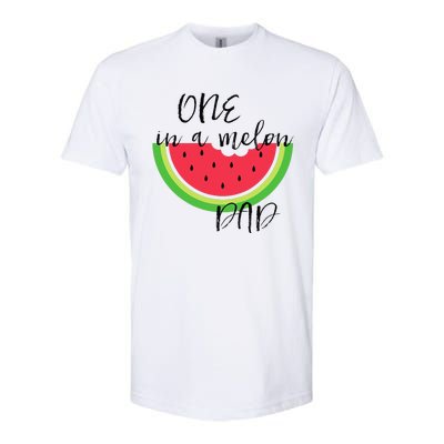 One In A Melon Dad Matching Birthday Gift Sets Parents Softstyle® CVC T-Shirt