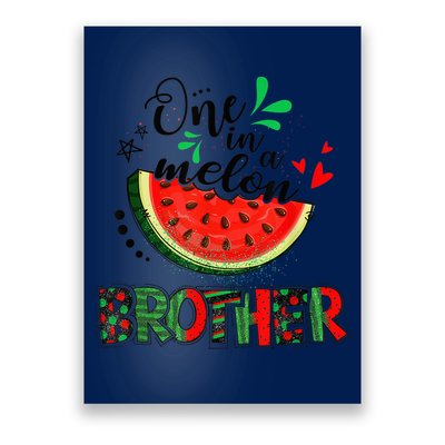 One In A Melon Brother Watermelon Family Matching Summer Poster