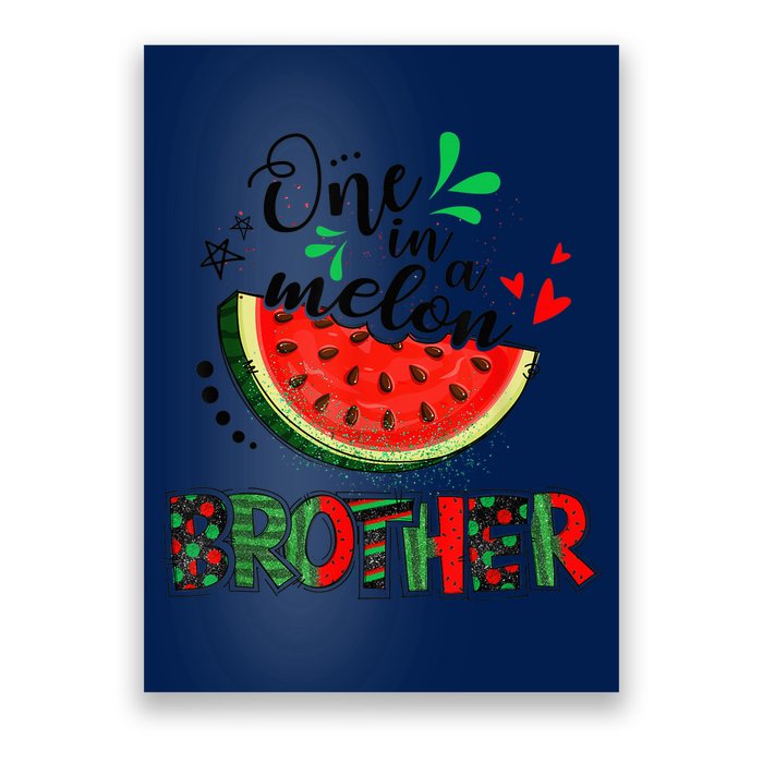 One In A Melon Brother Watermelon Family Matching Summer Poster