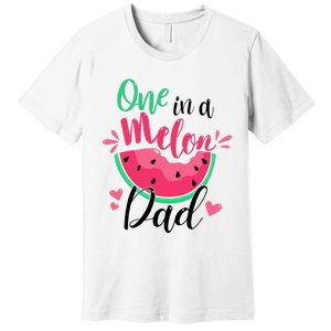 One In A Melon Dad Summer Birthday Party Matching Family Premium T-Shirt