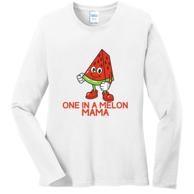 One In A Melon Mama Ladies Long Sleeve Shirt