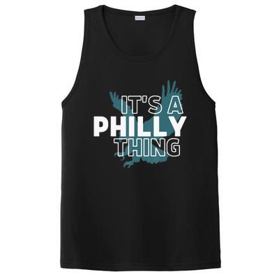 Original It's A Philly Thing Its A Philadelphia Thing Fan PosiCharge Competitor Tank