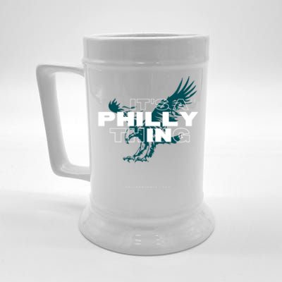 ORIGINAL IT'S A PHILLY THING Its A Philadelphia Thing Fan Beer Stein