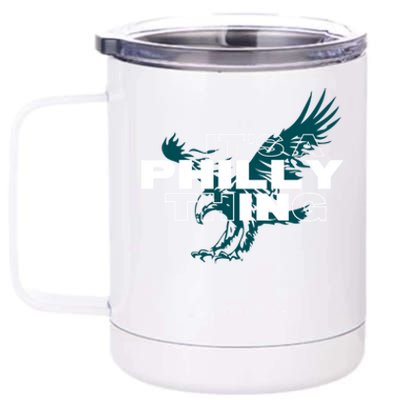 ORIGINAL IT'S A PHILLY THING Its A Philadelphia Thing Fan 12 oz Stainless Steel Tumbler Cup